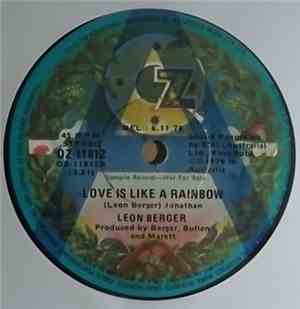 Leon Berger - Love Is Like A Rainbow