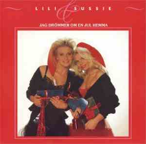 Lili & Sussie / Hot Lips Big Band - Jag Drömmer Om En Jul Hemma