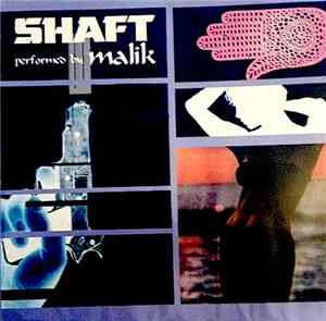Malik - Shaft