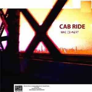 Mike Dehnert - Cab Ride