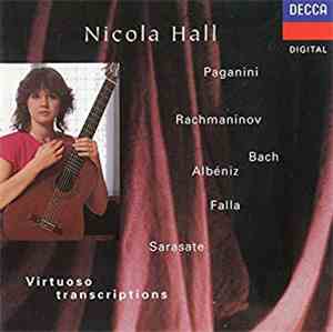 Nicola Hall - Virtuoso Guitar Transcriptions