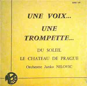 Orchestre Janko Nilovic - Une Voix... Une Trompette...