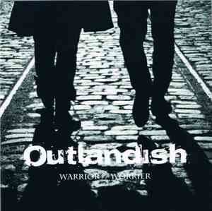 Outlandish - Warrior // Worrier