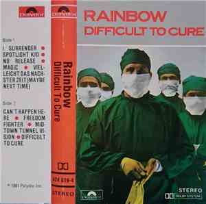 Rainbow - Difficult To Cure