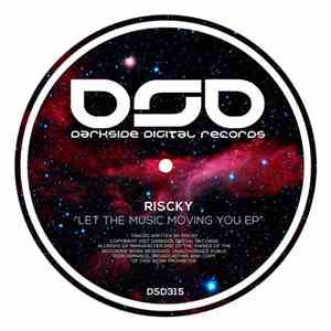 Riscky - Let The Music Moving You Ep