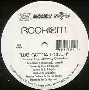 Rockiem - We Gotta Polly / Gimme A Chance