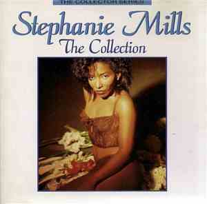 Stephanie Mills - The Collection