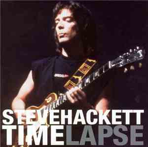 Steve Hackett - Time Lapse
