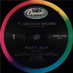 T. Graham Brown - Rock It, Billy