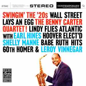 The Benny Carter Quartet - Swingin' The '20s