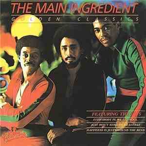 The Main Ingredient - Golden Classics