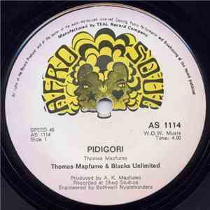 Thomas Mapfumo & Blacks Unlimited - Pidigori / Ruva Rangu
