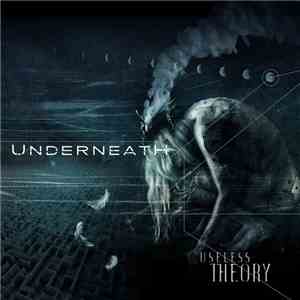 Underneath  - Useless Theory