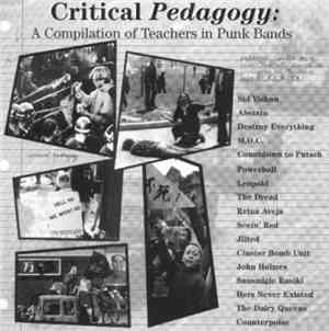 Various - Critical Pedagogy: A Compilation Of Teachers In Punk Bands