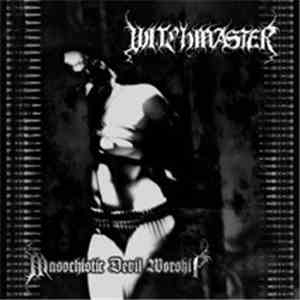 Witchmaster - Masochistic Devil Worship