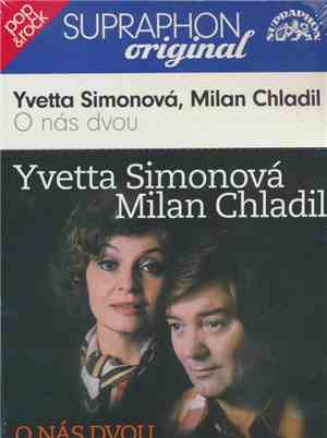 Yvetta Simonová, Milan Chladil - O Nás Dvou