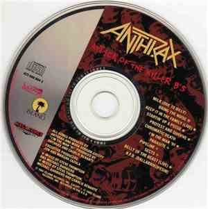 Anthrax - Attack Of The Killer B's