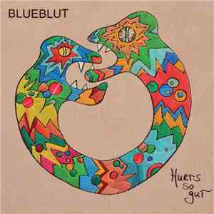 Blueblut - hurts so gut