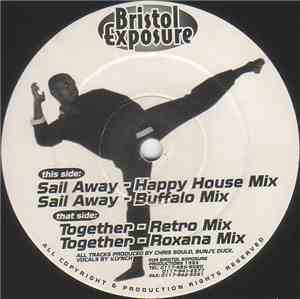 Bristol Exposure - Sail Away / Together