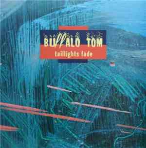 Buffalo Tom - Taillights Fade