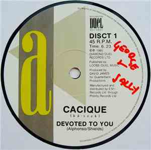 Cacique - Devoted To You