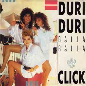 Click  - Duri Duri (Baila Baila)