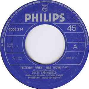 Dusty Springfield - Yesterday When I Was Young