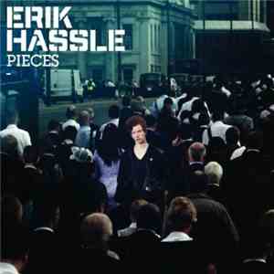 Erik Hassle - Pieces
