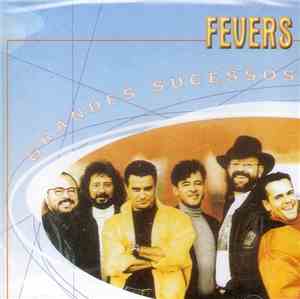 Fevers - Grandes Sucessos