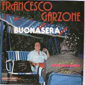 Francesco Garzone - Buonasera / Non Avrò Pietà