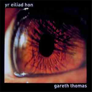 Gareth Thomas - Yr Eiliad Hon