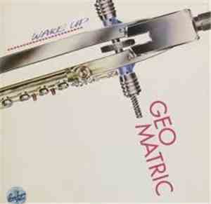 Geo Matric - Wake Up