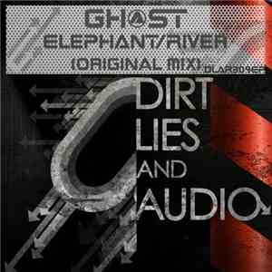 Gh#st - ElePHAnT / River