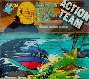 Hans Paulisch - Action Team - Bob Power Und Der Kampf Der Fischer