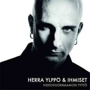 Herra Ylppö & Ihmiset - Videovuokraamon Tyttö