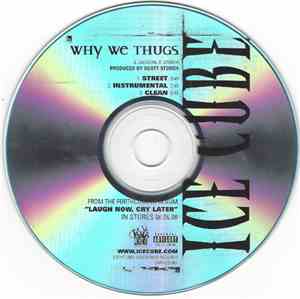 Ice Cube - Why We Thugs