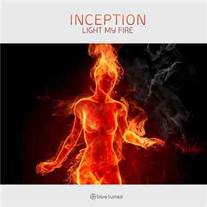 Inception - Light My Fire