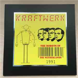 Kraftwerk - The Robots in the Netherlands 1991