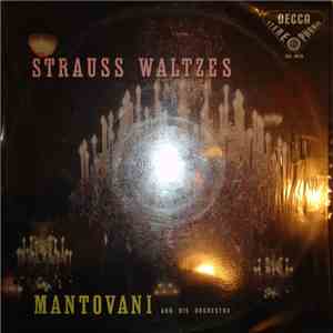 Mantovani And His Orchestra - Strauss Waltzes