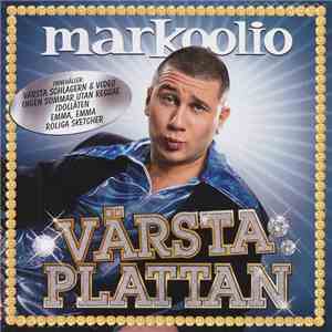 Markoolio - Värsta Plattan