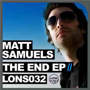 Matt Samuels - The End EP