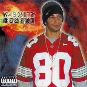 M-Eighty - The Expert Explosive