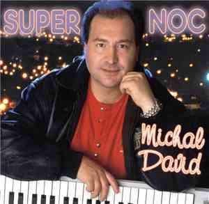 Michal David - Super Noc
