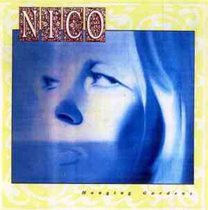 Nico  - Hanging Gardens