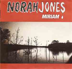 Norah Jones - Miriam