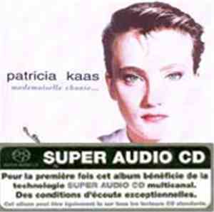 Patricia Kaas - Mademoiselle Chante...