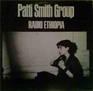 Patti Smith Group - Radio Ethiopia