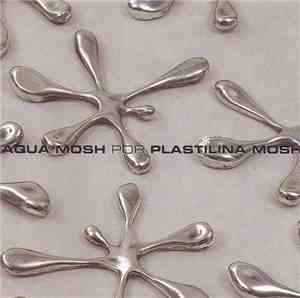 Plastilina Mosh - Aquamosh