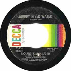 Richard Kim Milford - Muddy River Water
