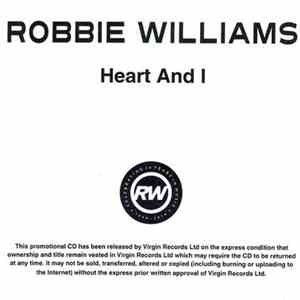 Robbie Williams - Heart And I